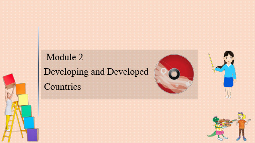 外研版必修3高考英语大一轮复习Module2DevelopingandDevelopedCountr