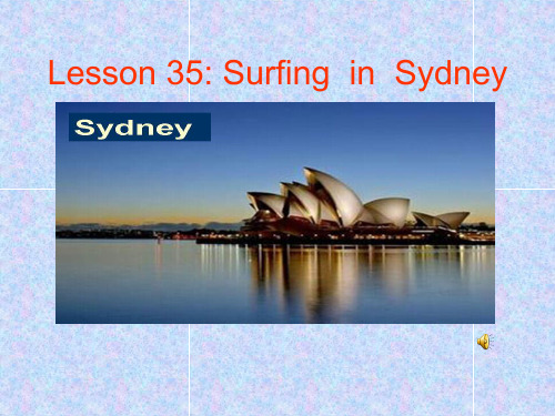 初中英语：Lesson 35 Surfing in Sydney课件