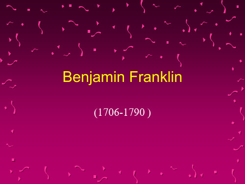 美国文学——Benjamin Franklin课件