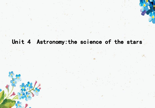 2020高考英语一轮复习Unit4Astronomythescienceofthestars课件新人教版必修3精品ppt版