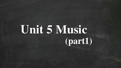 Unit5Music重点单词详解课件高中英语人教版((1))