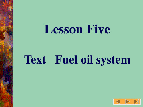 lesson5TextFueloilsystem轮机英语课件