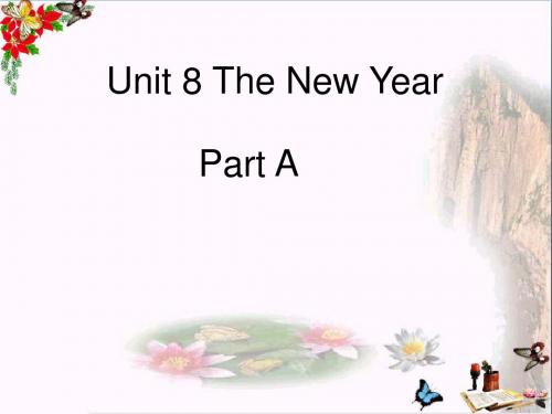 三年级英语上册Unit8ThenewyearPartA PPT精品课件1(新版)闽教版