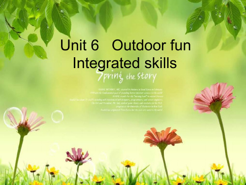 江苏省昆山市七年级英语下册 Unit 6 Outdoor fun Integrated skills课件 (新版)牛津版