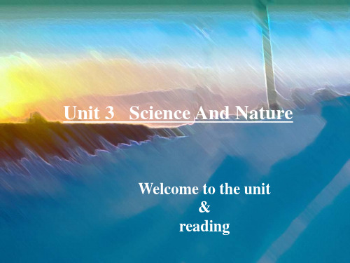 Module 5 Unit 3   Science And Nature