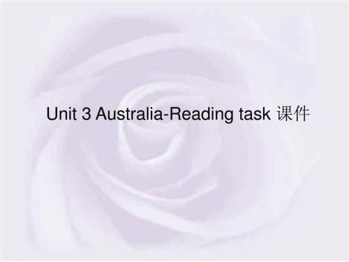 人教版高中英语选修8课件 Unit 3 Australia-Reading task 课件