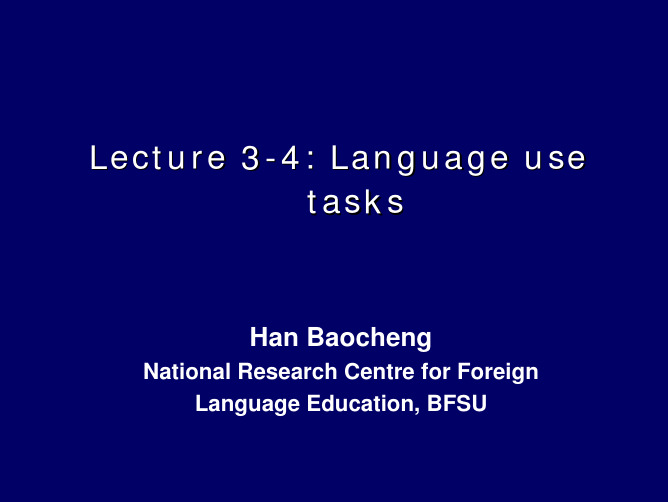 Lecture 3-4_Describing__ tasks_language use in language tests