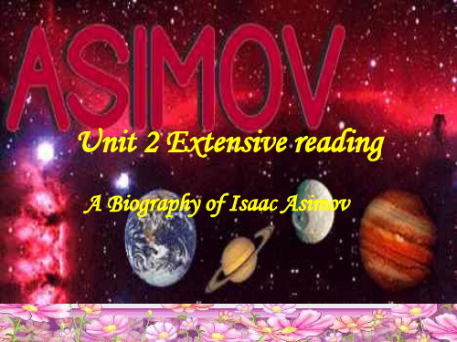 人教版选修7unit2AbiographyofIsaacAsimov(推荐完整)