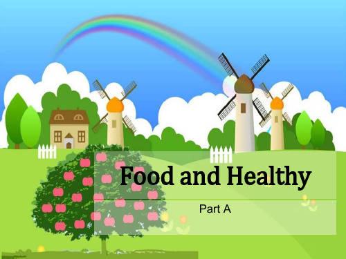 秋闽教版英语六上Unit 3《Food and Health》(Part A)ppt课件2