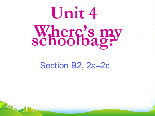 新人教版七年级英语上册Unit 4 Section B2 优质课课件