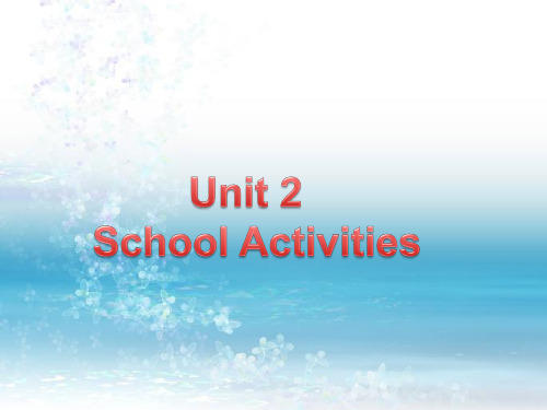 新广州开心版小学英语四年级上册Unit 2 School Activities 课件