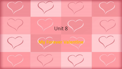 综英1Unit 8 My Forever Valentine