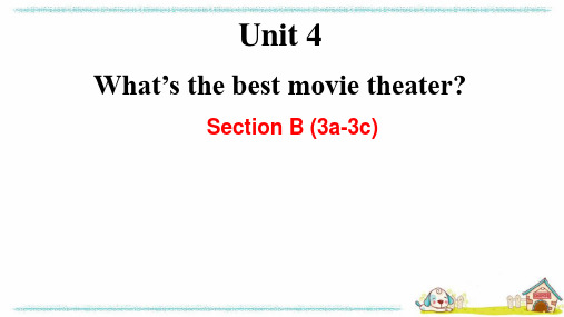 Unit 4 What’s the best movie theater课件