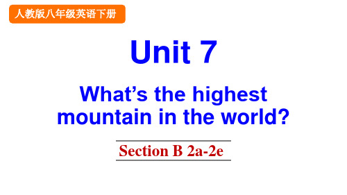 《What’s the highest mountain in the world》Unit 7 S