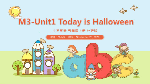 外研版英语五上M3-Unit1 Today is Halloween课件附教案