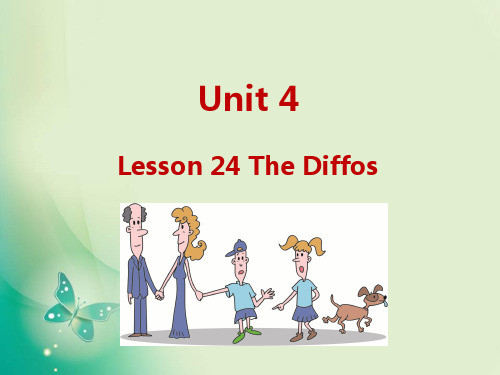四年级下册英语课件-U4-Lesson 24 The Diffos_冀教版 (共12张PPT)