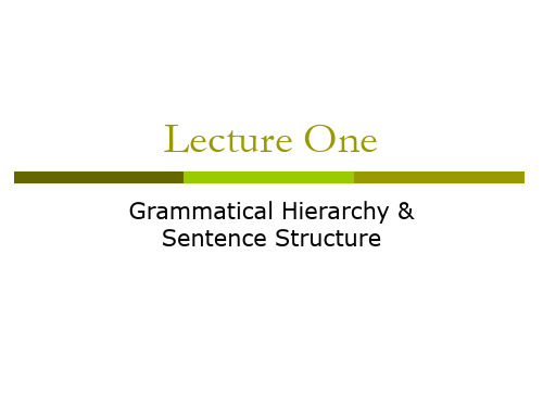 2. Grammatical Hierarchy &__ Sentence Structure