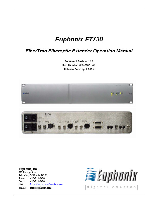 Euphonix FT730 FiberTran Fiberoptic Extender Opera