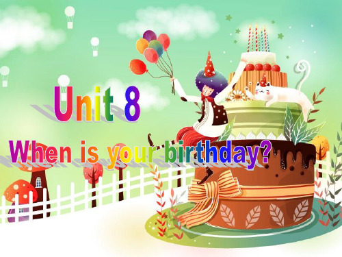 人教七年级英语上册Unit 8 When is your birthday 课件(共43张PPT)