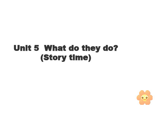 五年级上册英语(牛津译林版)Unit 5《What do they do》第1课时Story time课件