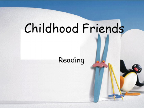 选修6-module3-childhood-friends