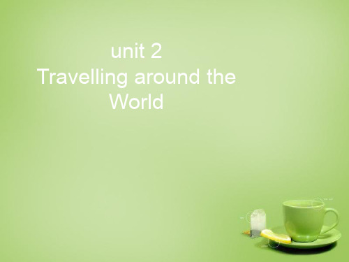 牛津深圳版七年级英语下册 Unit 2 Travelling around the world Period 1 Words课件