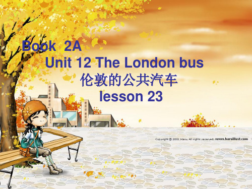 新概念英语青少版2A Unit12 ,the london bus双课入手 单课加强