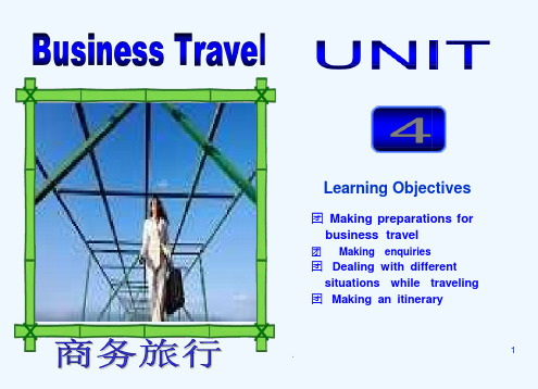 商务英语课程ppt课件Unit4BusinessTravel