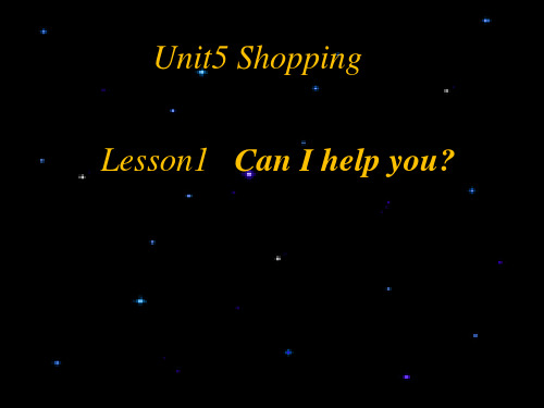 四年级下册英语课件-Unit 5 ShoppingLesson 1 Can I help you∣鲁