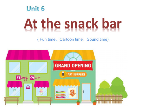 最新牛津译林版四年级英语上册(4A)Unit6 At the snack bar 第二课时课件
