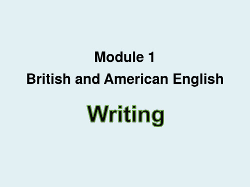 高中英语Module 1 British and American English (1)