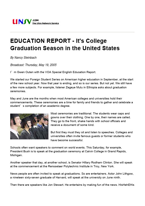 EDUCATION REPORT - It's College Graduation Season in the United States