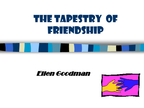 Unit 5 The Tapestry of Friendship