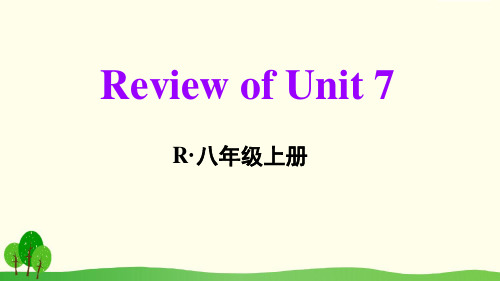 新人教八年级上册英语Review of Unit 7