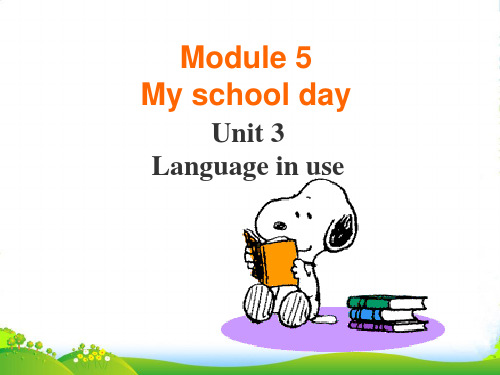 外研版七年级上册英语课件：M5 My school day Unit3(共15张PPT)