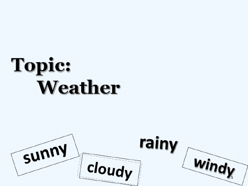 少儿英语-天气-weather.ppt