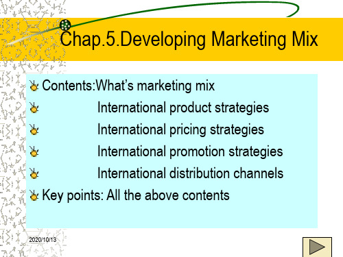 国际市场营销Chap.5.DevelopingMarketingMixPPT课件