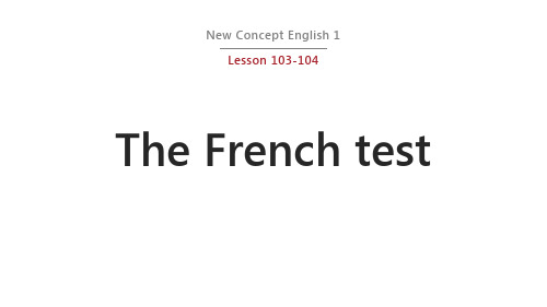 新概念英语第一册Lesson 103-104 课件