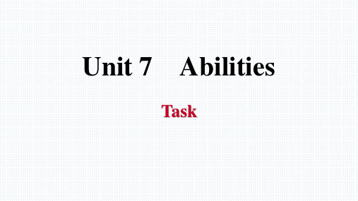 牛津译林版英语七年级下册 (Abilities)Task 习题课件