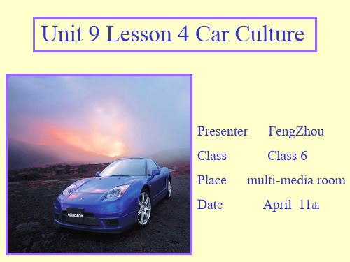 Unit 9 Lesson 4Car Culture