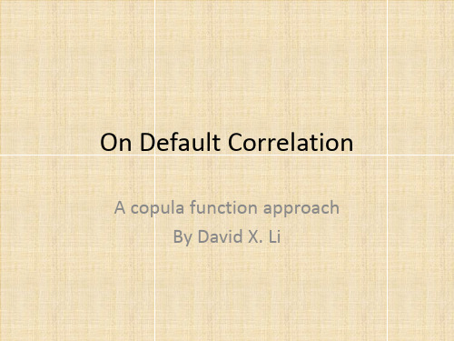 OnDefaultCorrelation债务违约相关性的度量