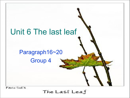 Unit 6 The last leaf