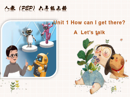 人教PEP版英语六年级上册Unit 1  PA Let's talk 课件