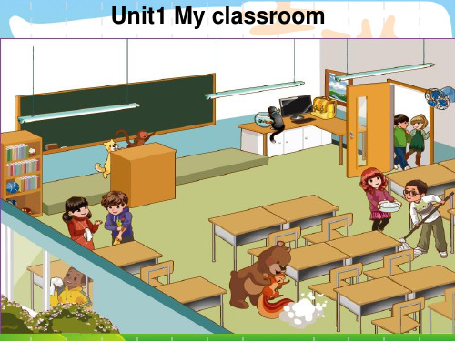 人教版(PEP)四年级英语上册Unit1 My Classroom PartA lesson2优质看课件.ppt