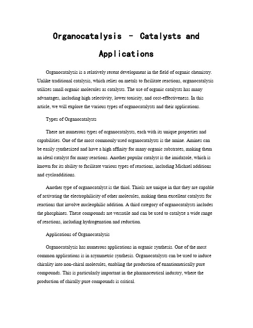 Organocatalysis – Catalysts and Applications