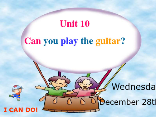 Unit10 Can you play the guitar section B PPT课件