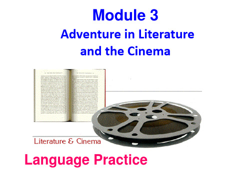 外研版必修五 Module3 Adventure in Literature and the Cinema Language Practice(共26张PPT)