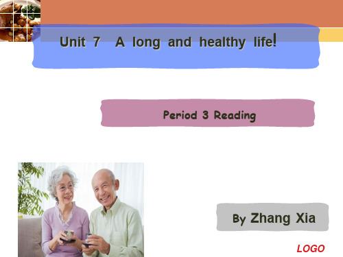 unit7说课a-long-and-healthy-life