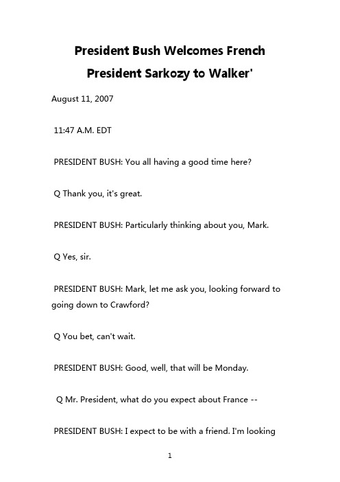 英语演讲原文：President Bush Welcomes French President Sarkozy to Walker'