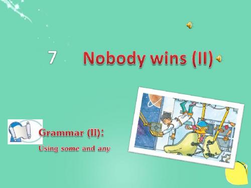 牛津上海版英语八上Unit 7《Nobody wins Ⅱ》ppt课件2